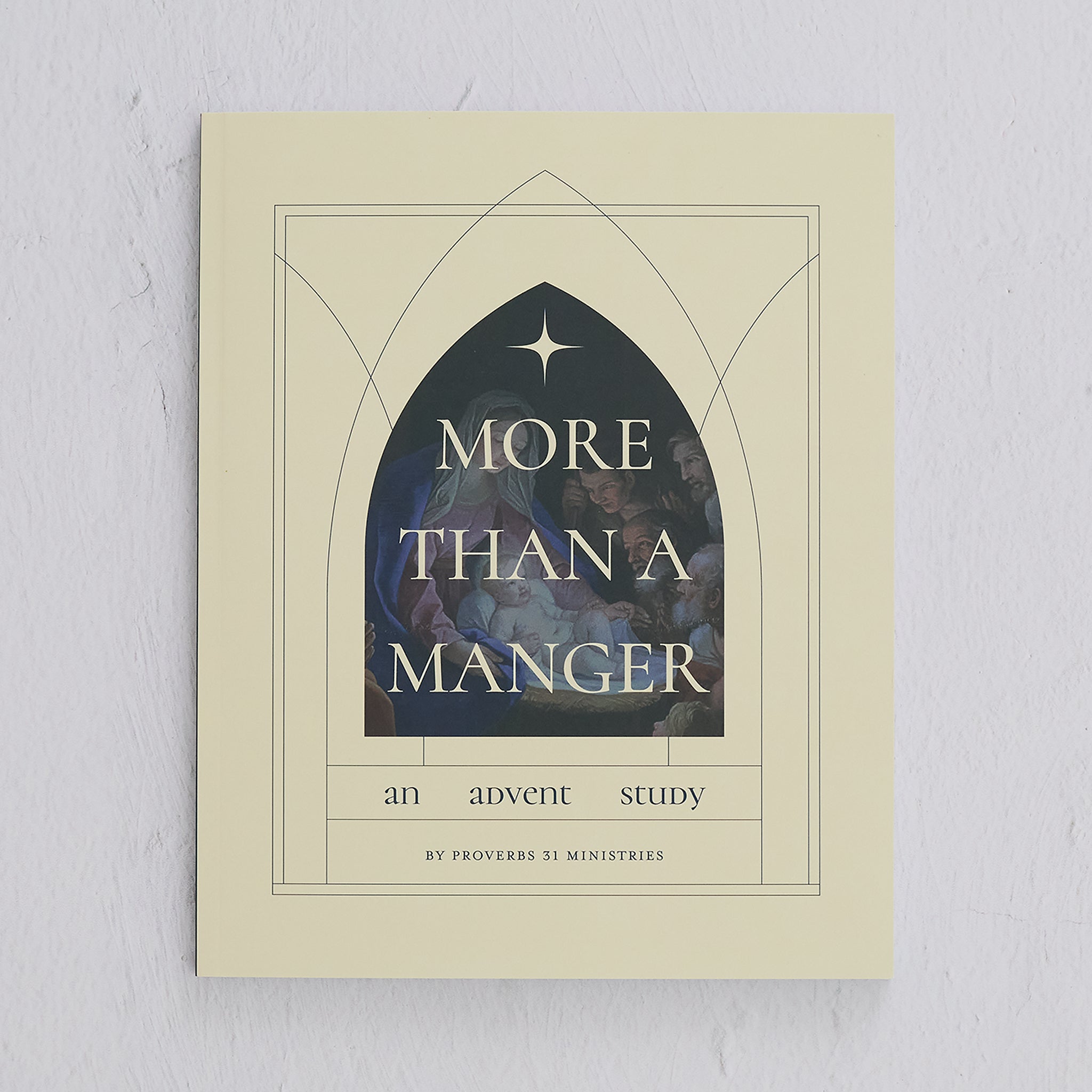 More Than a Manger: An Advent Study