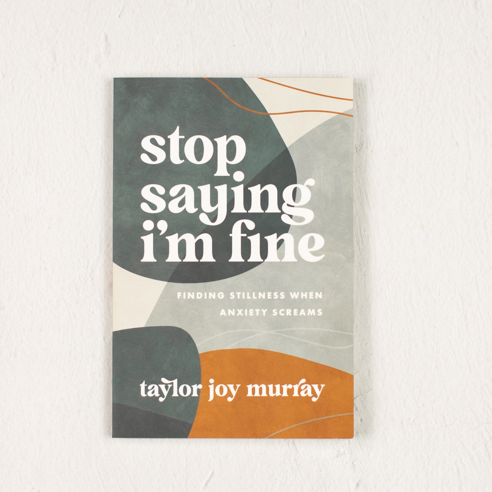 Stop Saying I'm Fine